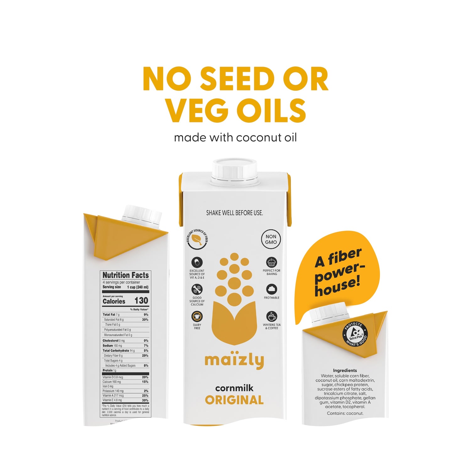 Maïzly Original corn milk packaging displayed from three angles, highlighting its features: 'No seed or veg oils, made with coconut oil,' 'A fiber powerhouse,' and detailed nutrition facts and ingredients.